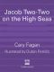 [Jacob Two-Two 04] • Jacob Two-Two on the High Seas